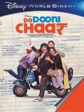 Do Dooni Chaar Do Dooni Chaar