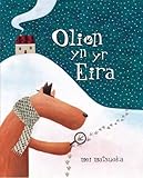 Olion yn yr eira