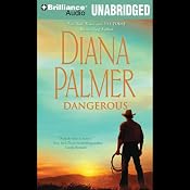 Dangerous | [Diana Palmer]