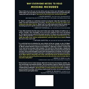 Missing Microbes: How the Overuse of Antibiotics Is Fueling Our Modern Plagues