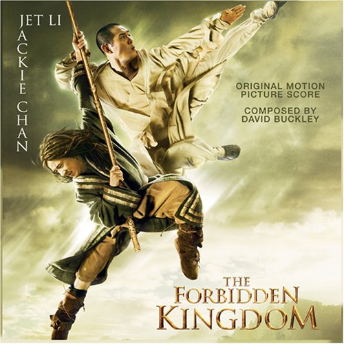 CD-Charts  Music : The Forbidden Kingdom - Original Motion Picture Score