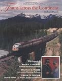 Trains across the Continent, Second Edition: North American Railroad History