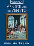 Venice and the Veneto (Artistic Centers of the Italian Renaissance)