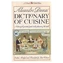 Alexander Dumas' Dictionary of Cuisine