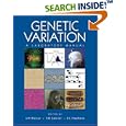 Genetic Variation: A Laboratory Manual by Michael P., Ph.D. Weiner, Stacey B. Gabriel, and J. Claiborne Stephens