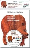 Brown Bear, Brown Bear, What Do You See? (Brown Bear and Friends)
