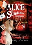 Alice in Sunderland : an entertainment