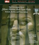 The Uncommon Bach Variants, Rarities And Transcriptions [DVD AUDIO]