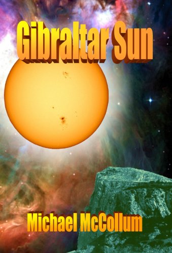 GIBRALTAR SUN (The Gibraltar Series)