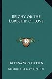 Beechy or the Lordship of Love