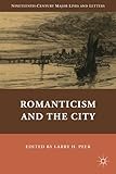 Romanticism and the city
