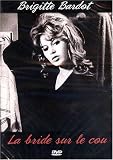 La Bride Sur La Cou (Original French ONLY Version- NO English Options)