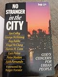 No stranger in the city