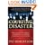 Courting Disaster: How the Supreme Court is Usurping the Power of Congress and the People