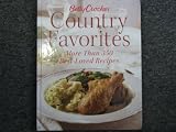 Betty Crocker's Country Favorites: More Than 350 Best-Loved Recipes