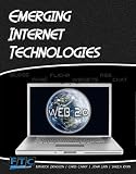 Emerging Internet Technologies