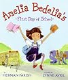 Amelia Bedelia's First Day of School (Amelia Bedelia)