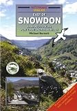 Walks east of Snowdon : from Dolwyddelan, Pont y Pant and Roman Bridge