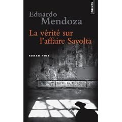 La v�rit� sur l'affaire Savolta