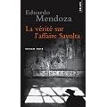 La v�rit� sur l'affaire Savolta