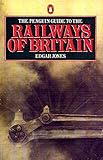 The Penguin guide to the railways of Britain