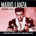 Mario Lanza ~ Opera Arias & Duets, from Andr�a Chenier � La Boh�me � I Pagliacci � Madama Butterfly � Otello