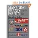Managing Brand Equity: Capitalizing on the Value of a Brand Name
