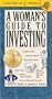 A Woman's Guide to Investing