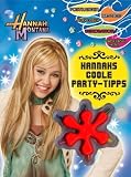 Hannah Montana : Coole Party-Tipps