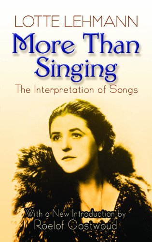 More Than Singing: The Interpretation of Songs (Dover Books on Music)