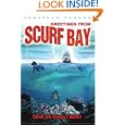 Greetings from Scurf Bay: (Wish we weren't here!)