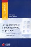 Les concessions d aménagement en pratique : Instruments juridiques de la ZAC