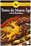 Textes du Moyen Age et de la Renaissance