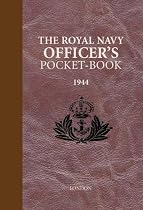 The Royal Navy Officer's Pocket-book, 1944