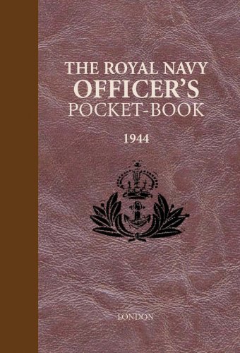 The Royal Navy Officer's Pocket-book, 1944
