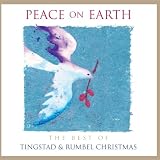 Peace On Earth: The Best Of Tingstad And Rumbel
