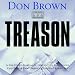 Treason ~ Don Brown