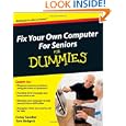 Fix Your Own Computer For Seniors For Dummies