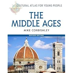 The Middle Ages (Cultural Atlas for Young People)