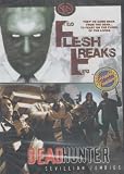 Flesh Freaks / Dead Hunter