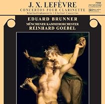 Lefevre: Clarinet Concertos Nos. 3, 4 and 7