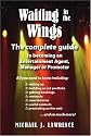Waiting in the Wings: The Complete Guide To Becoming An Entertainment Agent, Manager or Promoter