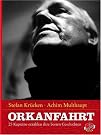 Orkanfahrt: 25 Kapitäne...