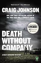 Death Without Company: A Walt Longmire Mystery (Walt Longmire Mysteries Book 2) Death Without Company: A Walt Longmire Mystery (Walt Longmire Mysteries Book 2)