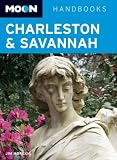 Moon Charleston and Savannah (Moon Handbooks) (Paperback)