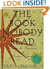 The Book Nobody Read: Chasing the Revolutions of Nicolaus Copernicus