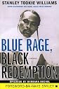 Blue Rage, Black Redemption