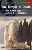The Temple of Death and Other Stories (Wordsworth Mystery & Supernatural)
