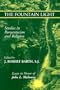 The Fountain Light: Studies in Romanticism and Religion Essays in Honor of John L. Mahoney (Studies in Religion and Literature)