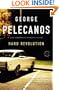 Hard Revolution: A Novel (Pelecanos, George)